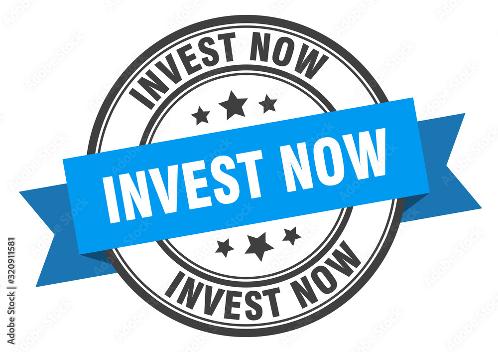 invest now label. invest nowround band sign. invest now stamp invest now label. invest nowround band sign. invest now stamp
