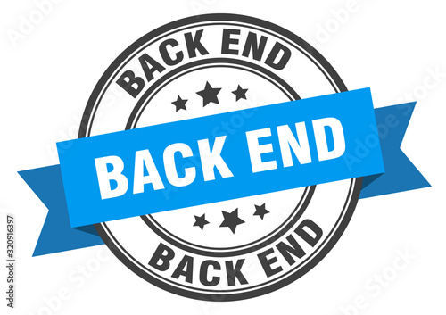 back end label. back endround band sign. back end stamp