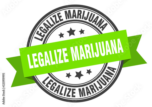 legalize marijuana label. legalize marijuanaround band sign. legalize marijuana stamp
