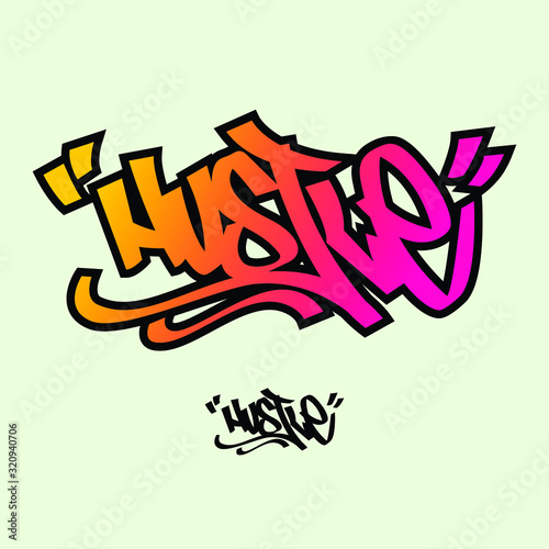 The word hustle in graffiti style lettering