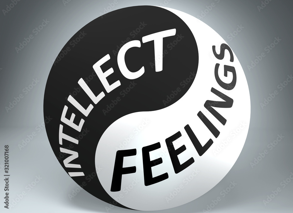 Intellect and feelings in balance - pictured as words Intellect, feelings and yin yang symbol, to show harmony between Intellect and feelings, 3d illustration - obrazy, fototapety, plakaty 