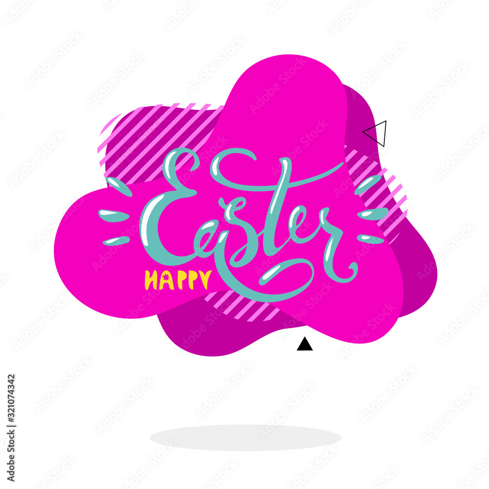 Happy easter. Text on a modern background of vibrant colors. Model for design, greeting card, sale, holiday design. Flat vector illustration isolated on white background.
