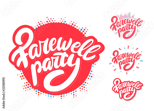 Farewell party. Vector lettering set.