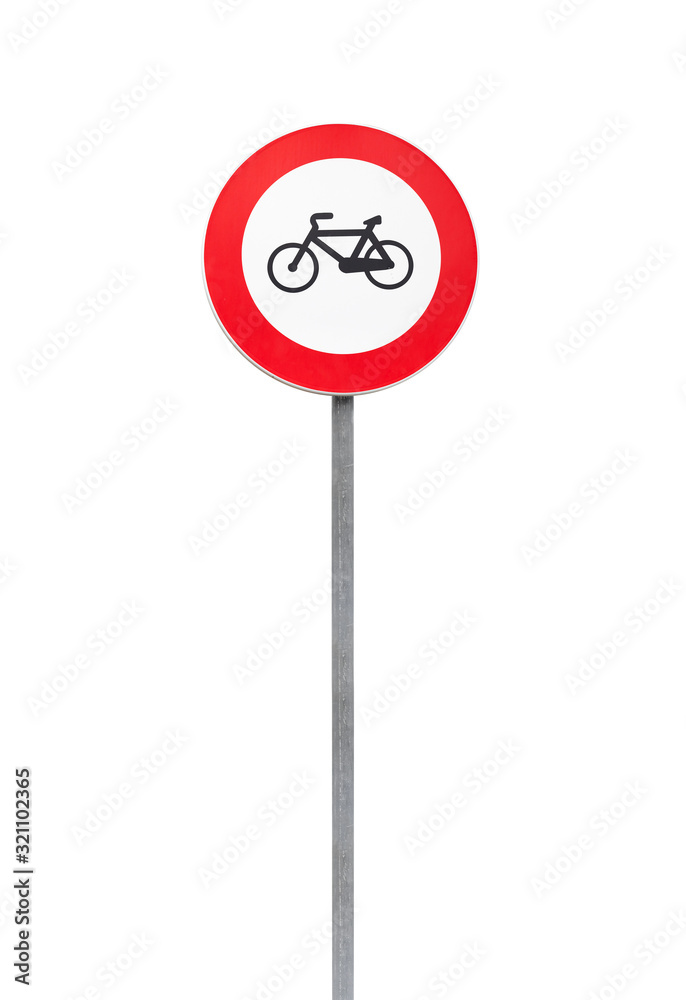 Bicycles traffic is prohibited, road sign Bicycles traffic is prohibited, road sign