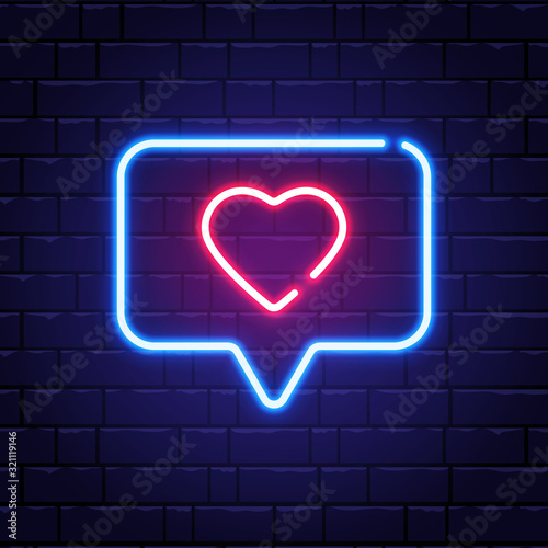 Heart neon sign. Neon like in speech bubble on brick wall. Romantic light banner. Bright night neon signboard. Romantic design for Valentines Day. Vector illustration
