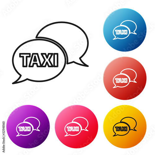 Black line Taxi call telephone service icon isolated on white background. Speech bubble symbol. Taxi for smartphone. Set icons colorful circle buttons. Vector Illustration
