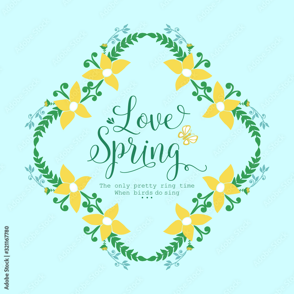 The love spring greeting card design, with elegant pattern of leaf and flower frame. Vector