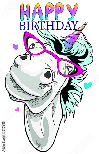 Cute unicorn in pink glasses. Happy Birthday - lettering quote. Humor card, t-shirt design, style print. Vector illustration.  Isolate on white background