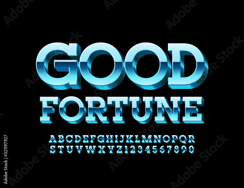 Vector glossy logo Good Fortune. Chic stylish 3D Font. Reflective luxury Alphabet Letters and Numbers.