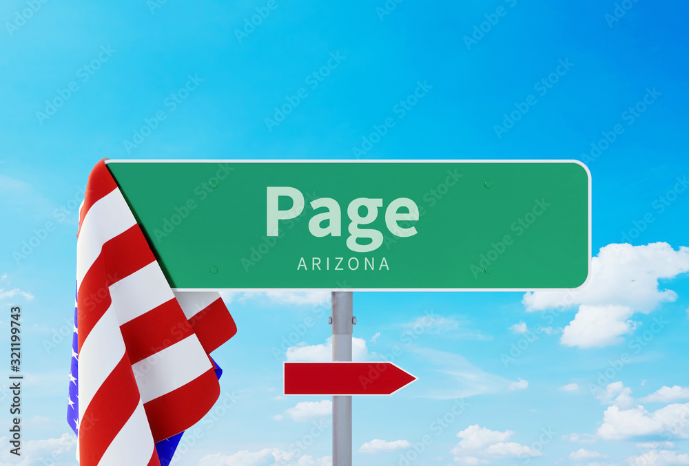 Page – Arizona. Road or Town Sign. Flag of the united states. Blue Sky. Red arrow shows the direction in the city. 3d rendering Page – Arizona. Road or Town Sign. Flag of the united states. Blue Sky. Red arrow shows the direction in the city. 3d rendering