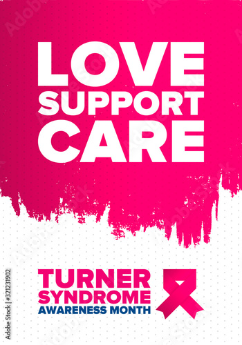 Turner Syndrome Awareness Month. Celebrate annual in February. Woman healthcare. Girl solidarity. Cancer Control and protection. Female disease. Medical healthcare concept. Vector poster