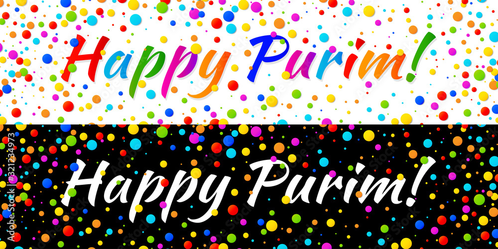 Happy Purim carnival banners with colorful text and rainbow colors paper confetti frame on white and black background. Birthday template. Purim Jewish holiday. Vector illustration