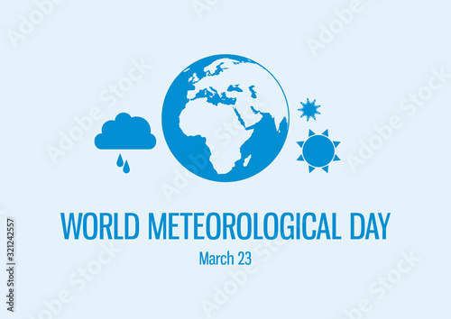 World Meteorological Day vector. Weather icons set vector. Globe planet earth silhouette. Meteorological Day Poster, March 23. Important day
