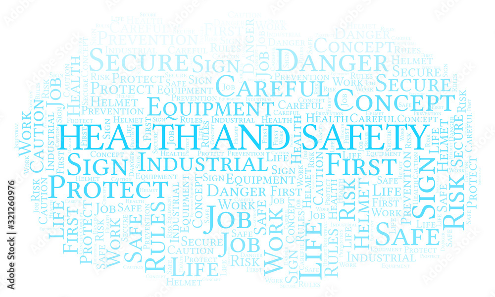 Health And Safety word cloud. Health And Safety word cloud.