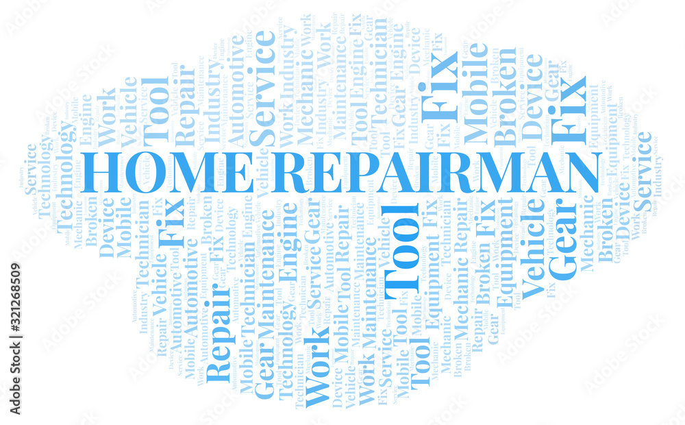 Home Repairman word cloud. Home Repairman word cloud.