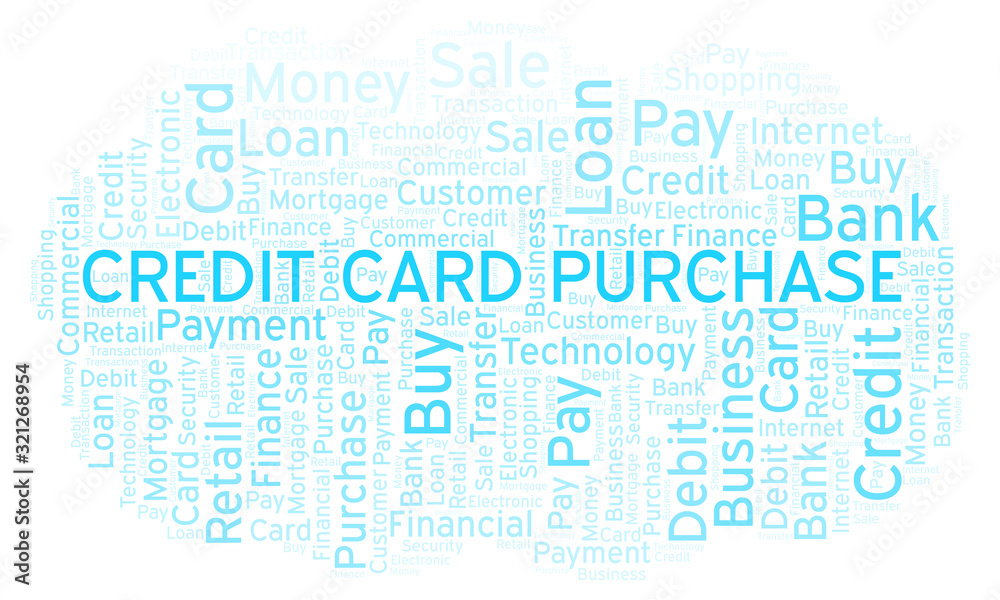Credit Card Purchase word cloud. Credit Card Purchase word cloud.