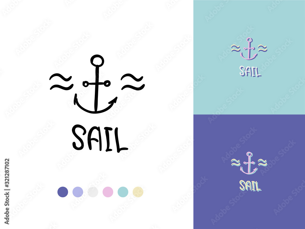 Vector trendy icon and logo of hand drawn word 'sail', anchor and sea waves . Template for business brand. Editable color combination. Ready color scheme Vector trendy icon and logo of hand drawn word 'sail', anchor and sea waves . Template for business brand. Editable color combination. Ready color scheme