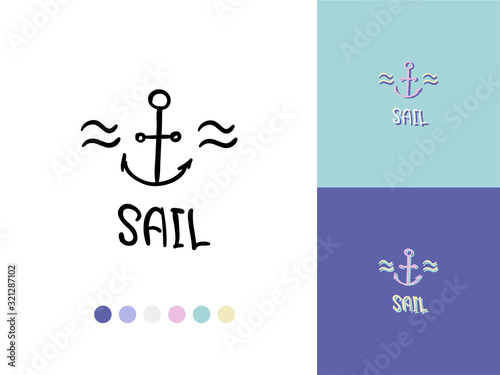 Vector trendy icon and logo of hand drawn word 'sail', anchor and sea waves . Template for business brand. Editable color combination. Ready color scheme