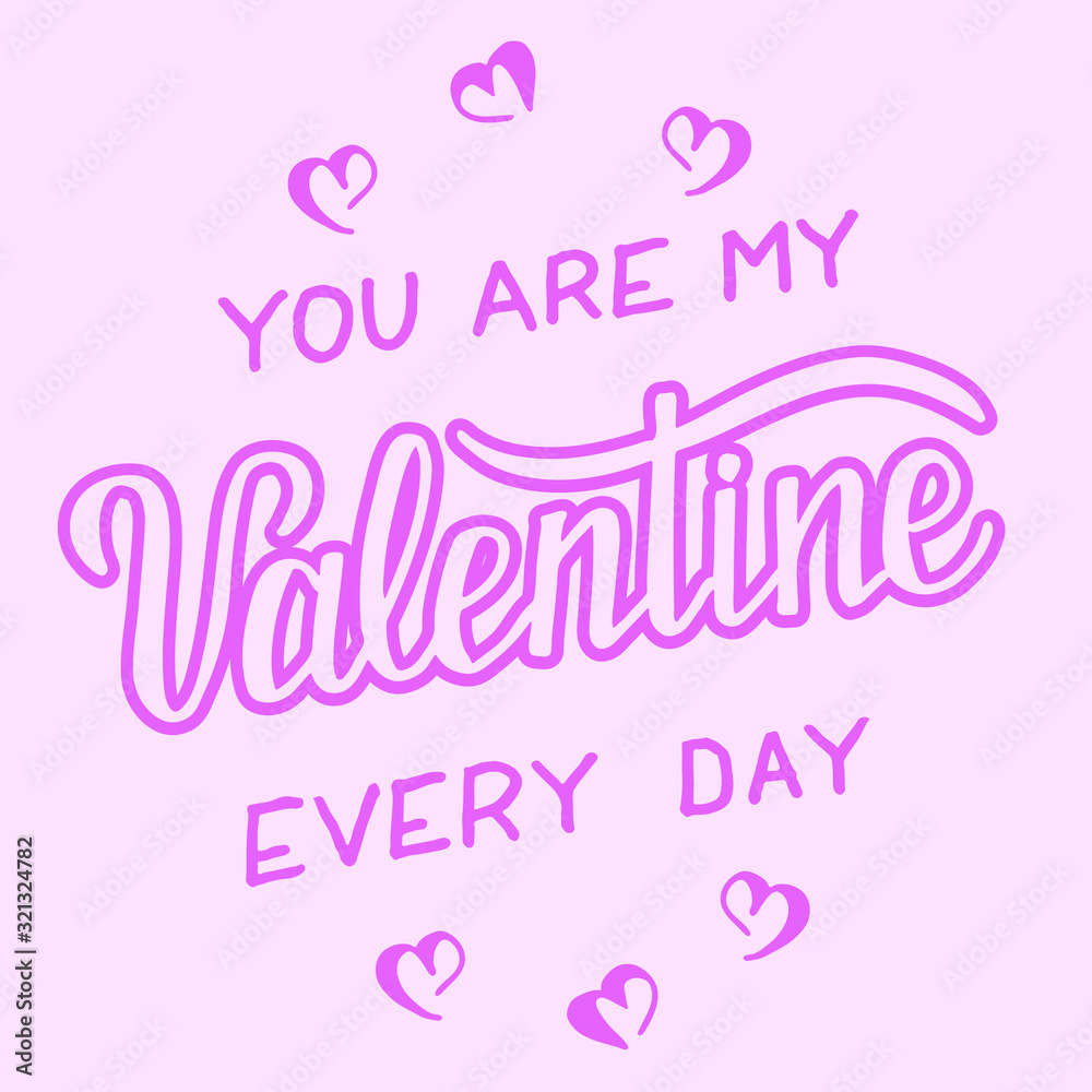 Handmade lettering composition in vector with word Valentine