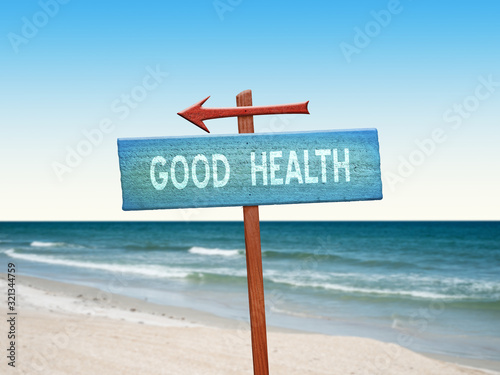 Slika na platnu Good Health sign at beach for lifestyle wellness concept.