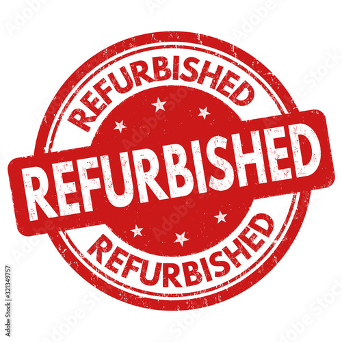 Refurbished sign or stamp