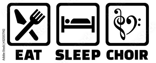 Eat Sleep Choir