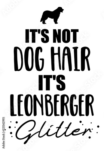 It's not dog hair, it's Leonberger glitter