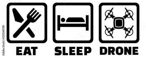 Eat Sleep Drone Icons Black
