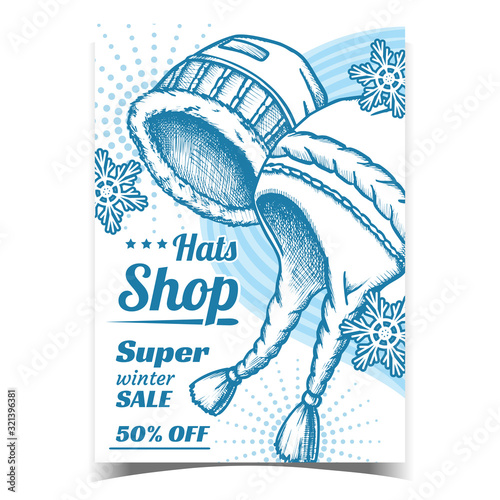 Hats Shop Winter Sale Advertising Banner Vector. Earflap Hats Seasonal Cloth And Snowflakes. Warm Wearing Accessory Protection Health Template Hand Drawn In Vintage Style Monochrome Illustration
