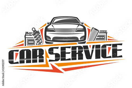 Vector logo for Car Service, decorative signboard with illustration of sports car, gallon can, professional shock absorber, air filter and battery, sign board with original font for words car service.
