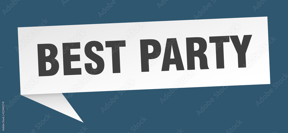 best party speech bubble. best party ribbon sign. best party banner