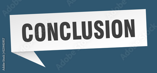 conclusion speech bubble. conclusion ribbon sign. conclusion banner