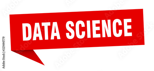 data science speech bubble. data science ribbon sign. data science banner