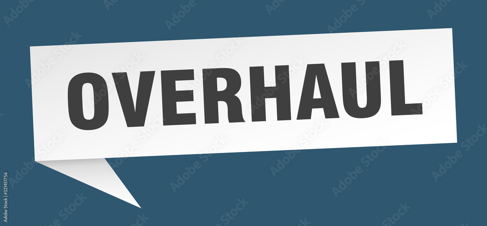 overhaul speech bubble. overhaul ribbon sign. overhaul banner