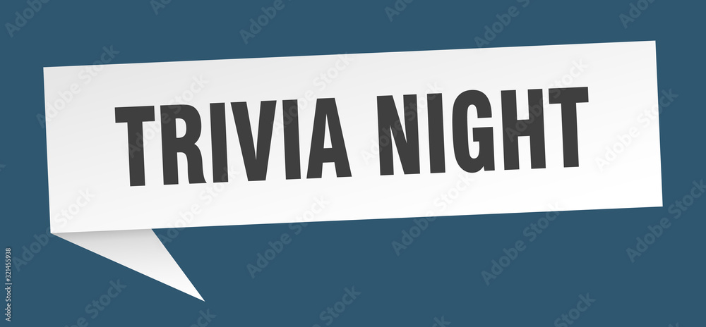 trivia night speech bubble. trivia night ribbon sign. trivia night banner