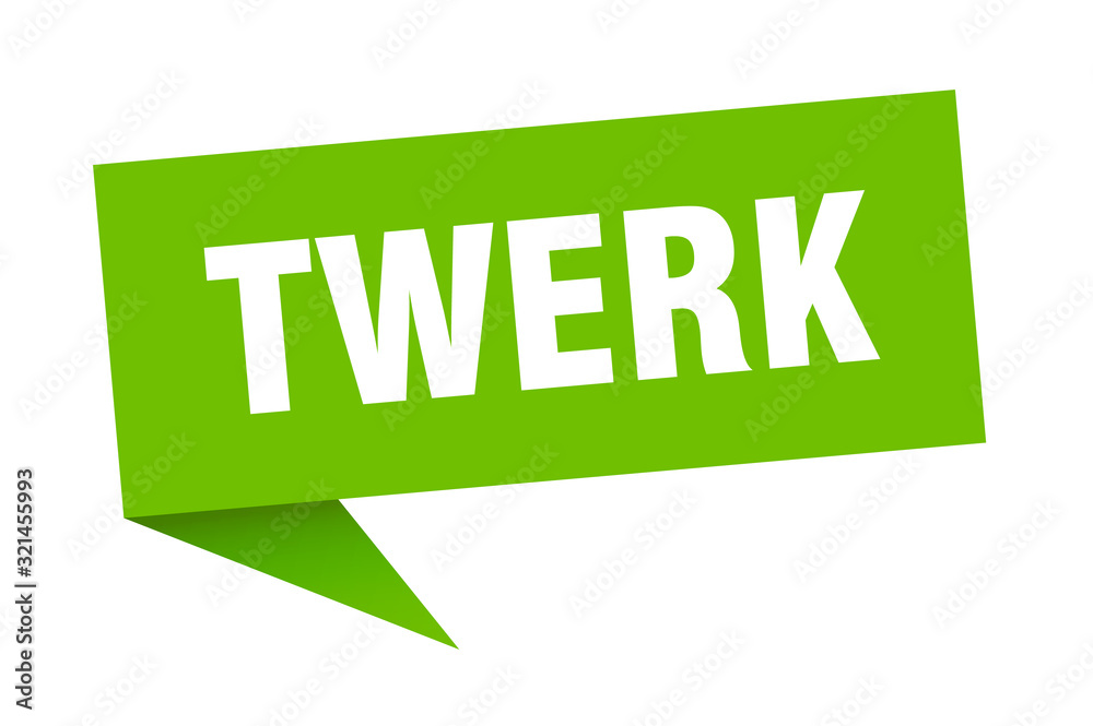 twerk speech bubble. twerk ribbon sign. twerk banner twerk speech bubble. twerk ribbon sign. twerk banner