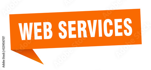 web services speech bubble. web services ribbon sign. web services banner