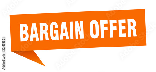 bargain offer speech bubble. bargain offer ribbon sign. bargain offer banner