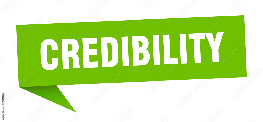 credibility speech bubble. credibility ribbon sign. credibility banner credibility speech bubble. credibility ribbon sign. credibility banner