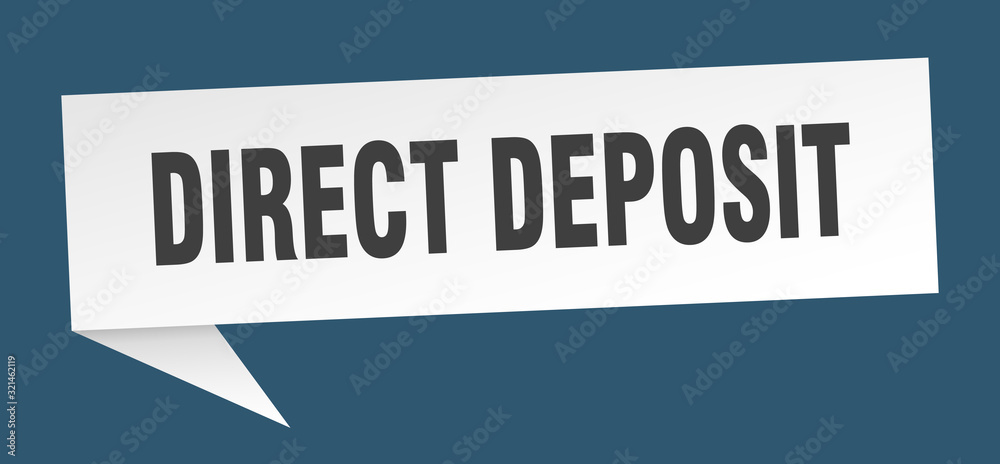 direct deposit speech bubble. direct deposit ribbon sign. direct deposit banner