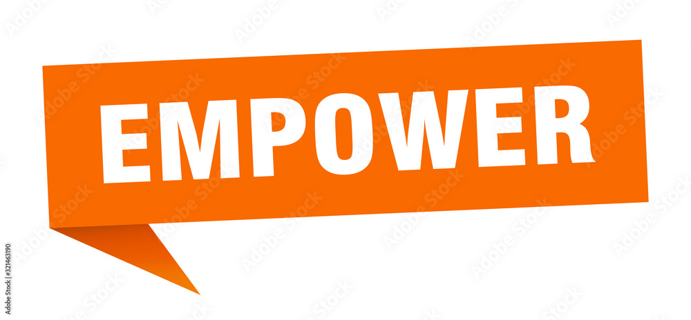 empower speech bubble. empower ribbon sign. empower banner