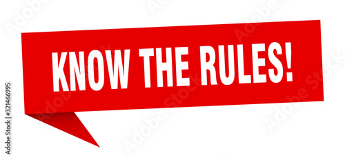 know the rules speech bubble. know the rules ribbon sign. know the rules banner