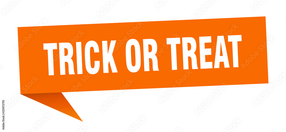 trick or treat speech bubble. trick or treat ribbon sign. trick or treat banner trick or treat speech bubble. trick or treat ribbon sign. trick or treat banner