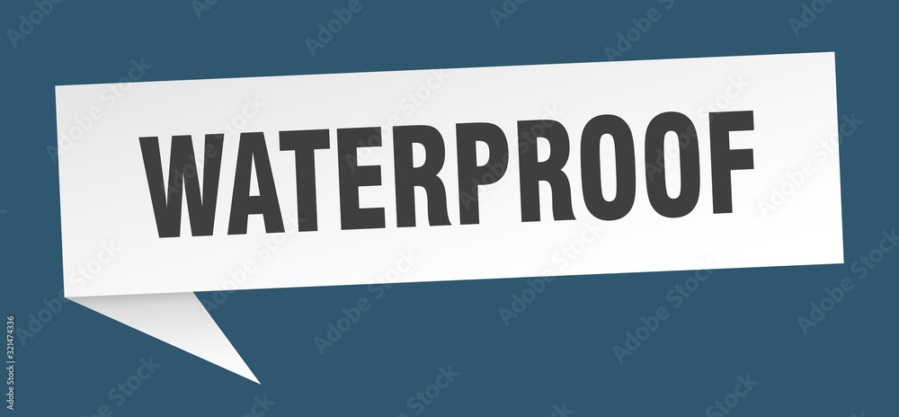waterproof speech bubble. waterproof ribbon sign. waterproof banner