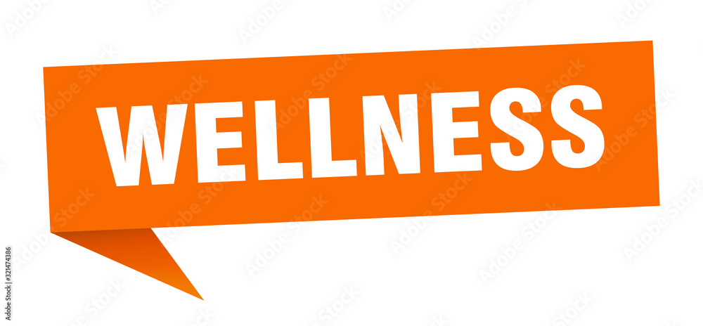 wellness speech bubble. wellness ribbon sign. wellness banner wellness speech bubble. wellness ribbon sign. wellness banner