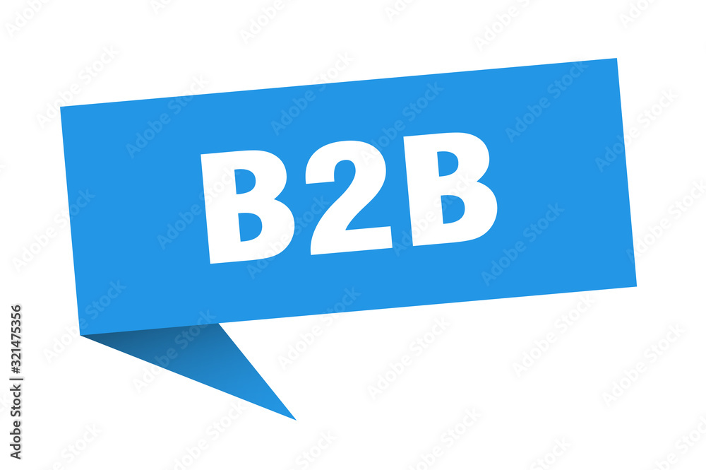 b2b speech bubble. b2b ribbon sign. b2b banner b2b speech bubble. b2b ribbon sign. b2b banner