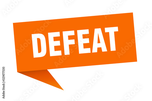defeat speech bubble. defeat ribbon sign. defeat banner