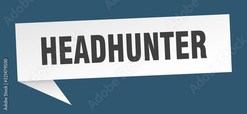 headhunter speech bubble. headhunter ribbon sign. headhunter banner