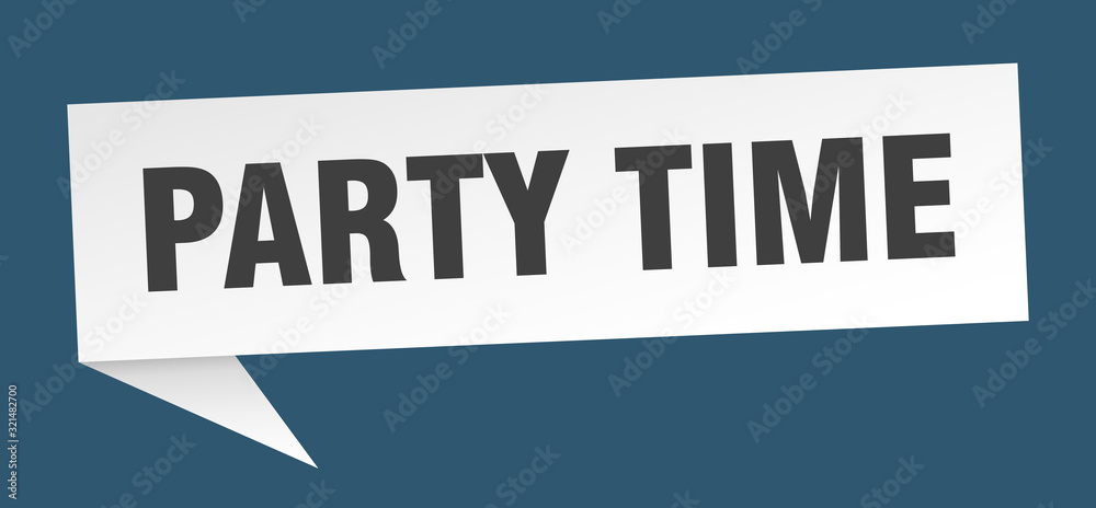 party time speech bubble. party time ribbon sign. party time banner