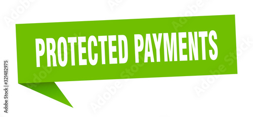 protected payments speech bubble. protected payments ribbon sign. protected payments banner